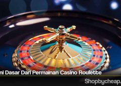 Pahami Dasar Dari Permainan Casino Roulette